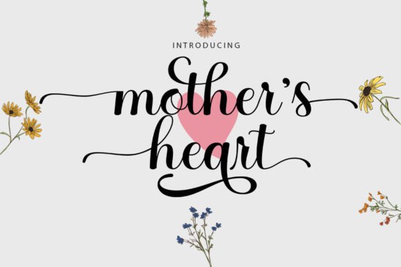 A Font Review: Using Mothers Hearts in Web Design