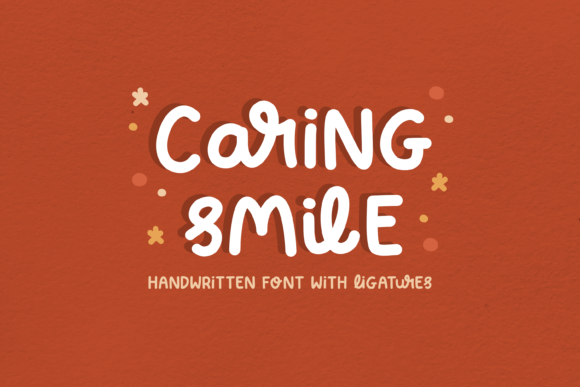 Caring Smile: The Font for Crafters & Makers