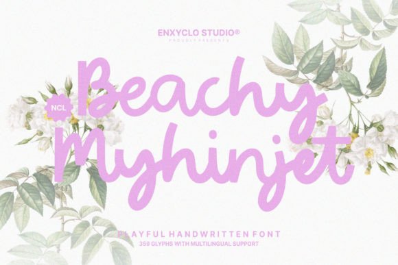 Choosing Beachy Myhinjet: The Font That Upgraded My Brand