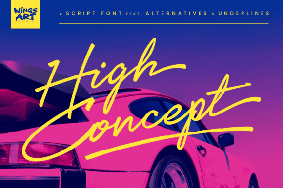 High Concept: A Script Font Designed for Campaign Impact