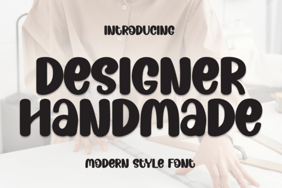 How Designer Handmade Helps Build a Consistent and Friendly Brand