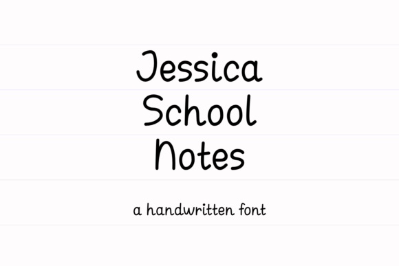 Jessica School Notes: A Handcrafted Font for Digital Authenticity