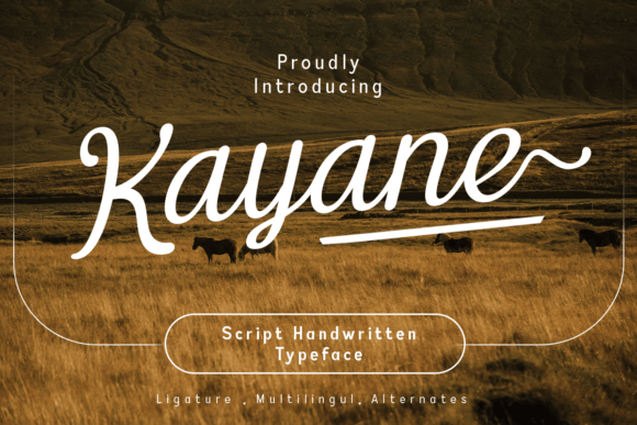 Kayane: An Artistic Script Font for Digital Designers