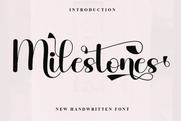 Milestones: The Handwritten Font for Your Creative Business