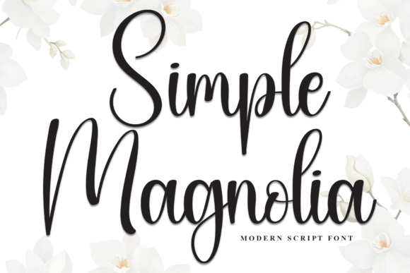 Simple Magnolia Is the Flexible Script Font Your Campaign Needs