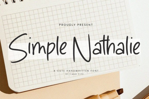 Simple Nathalie Font: The Designer’s Secret Weapon for Cute Campaigns