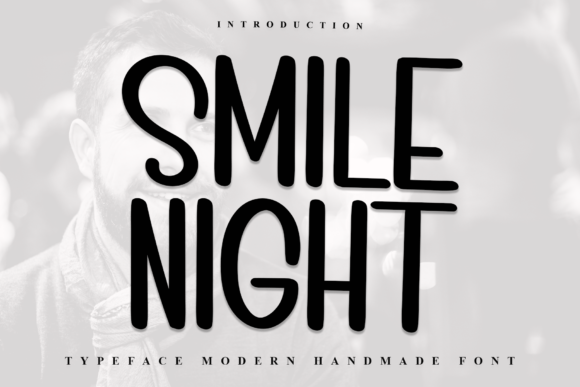 Smile Night: A Font That Brings Grace to Your Craft